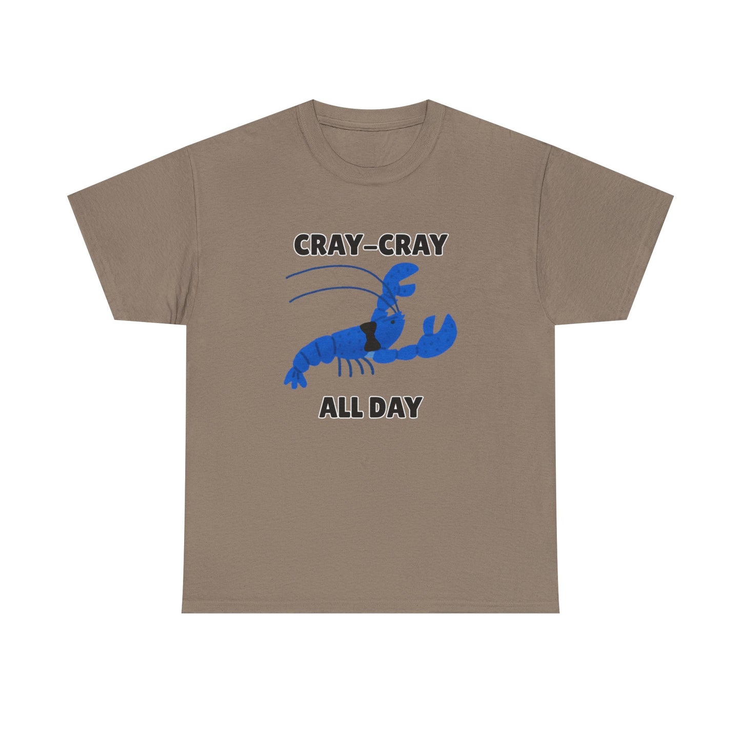 Adult Sizes: Cray Cray All Day Blue Crayfish Mini Lobster Lover's Cray-Cray Tee, Unisex Cotton T-Shirt, Funny Gift, Summer Apparel, Casual Wear, Funny Graphic Shirt