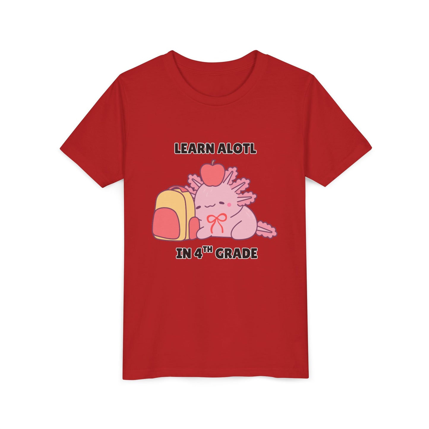 Learn Alotl in -- Grade (Customizable) Axolotl Back to School Youth Short Sleeve Tee