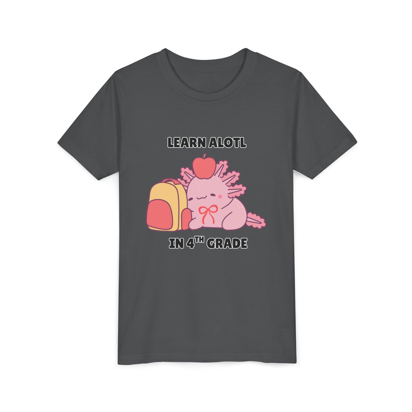 Learn Alotl in -- Grade (Customizable) Axolotl Back to School Youth Short Sleeve Tee