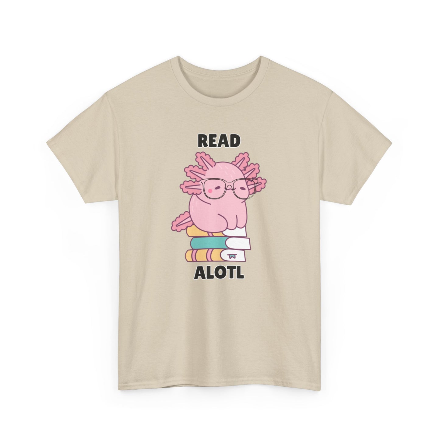 Adult Sizes: Read Alotl Cute Axolotl Reading Tee, Perfect for Book Lovers, Gifts for Readers, Fun Graphic Shirt, Animal Lover Apparel, Axolotl Merchandise
