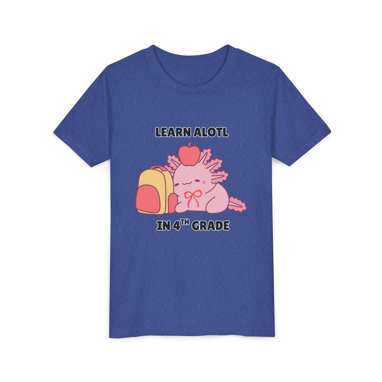 Learn Alotl in -- Grade (Customizable) Axolotl Back to School Youth Short Sleeve Tee