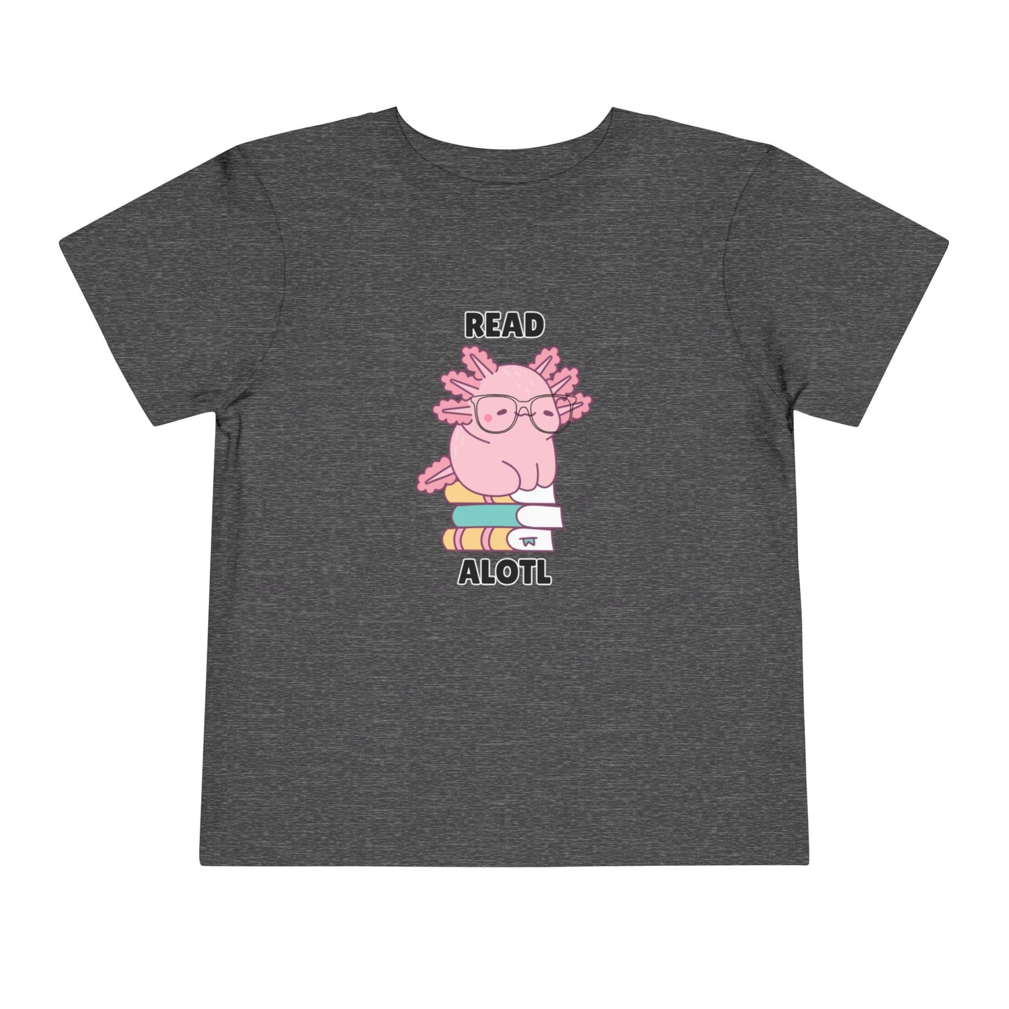 Toddler Sizes: Read Alotl Axolotl Cute Toddler Tee - "Read Alotl" Design, Kids' Short Sleeve T-Shirt, Gift for Book Lovers, Fun Reading Apparel, Toddler Gift Idea