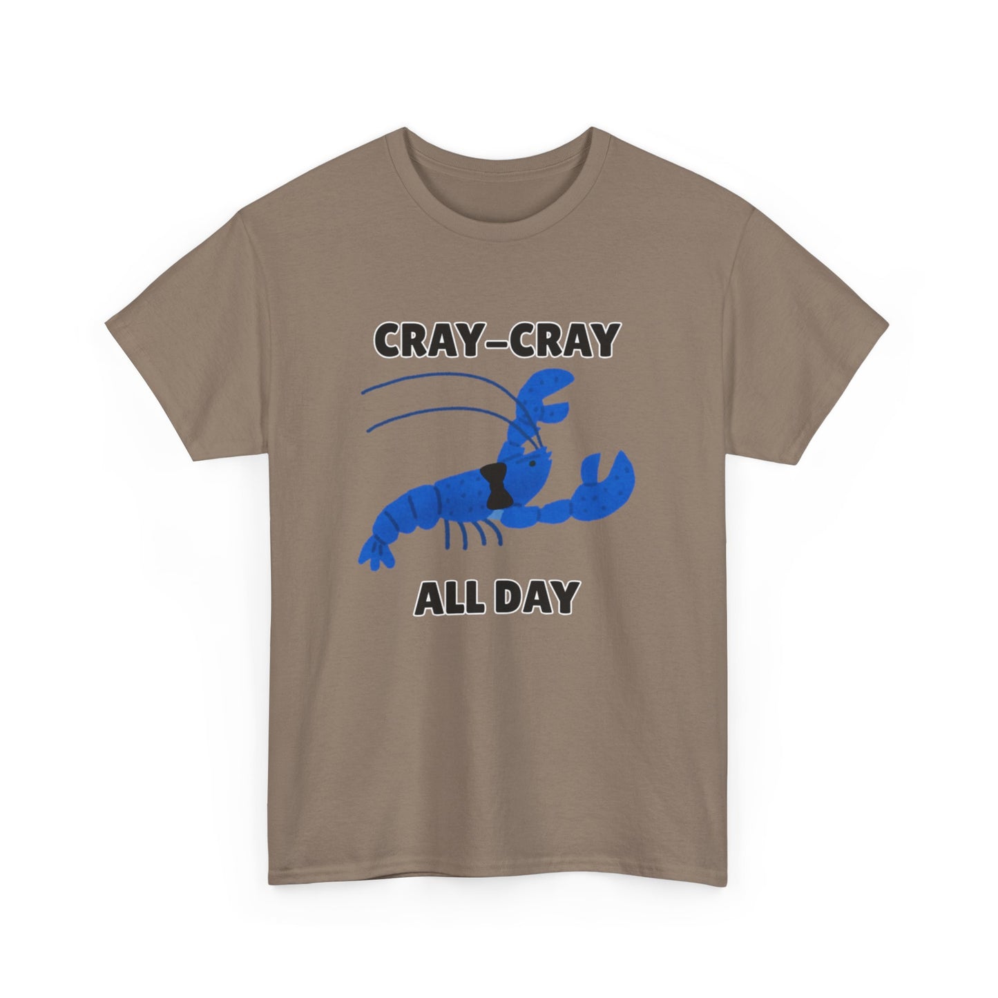 Adult Sizes: Cray Cray All Day Blue Crayfish Mini Lobster Lover's Cray-Cray Tee, Unisex Cotton T-Shirt, Funny Gift, Summer Apparel, Casual Wear, Funny Graphic Shirt