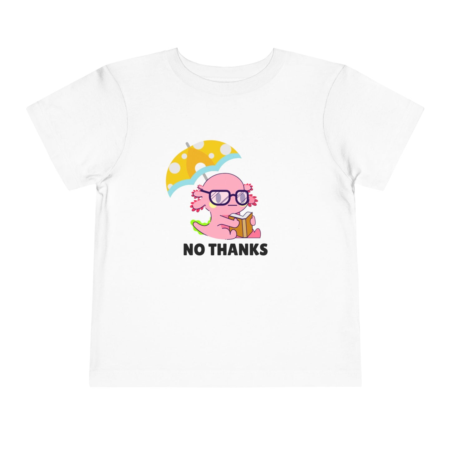 Toddler Sizes: Axolotl "No Thanks" Umbrella T-Shirt, Playful Toddler Tee - 'No Thanks' | Cute Kids Shirt, Funny Toddler Gift, Summer T-Shirt, Casual Wear, Kid's Clothing