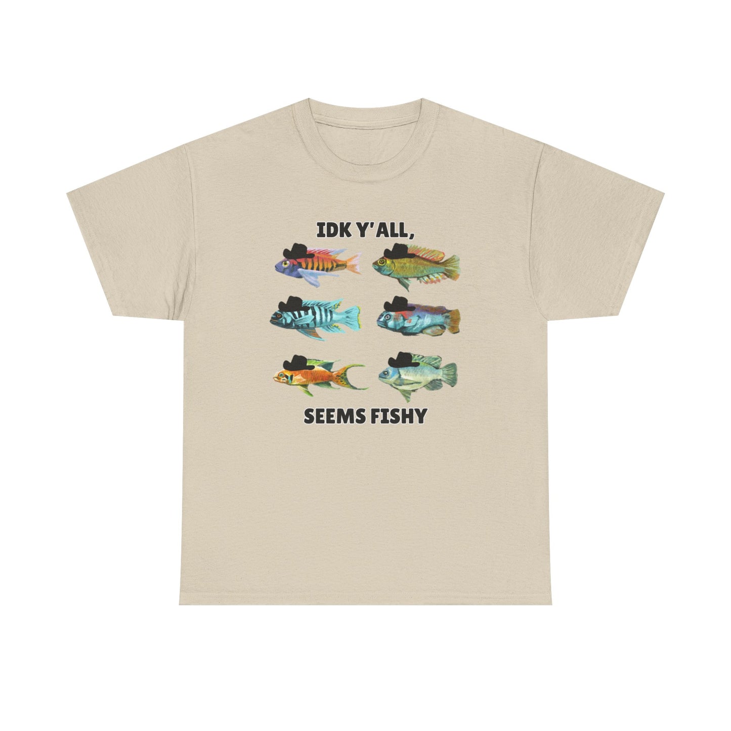 Adult Sizes: "IDK Y'all, Seems Fishy" Fish Tee, Fishing Humor Unisex Heavy Cotton T-Shirt, Funny Fish Shirt, Gift for Anglers, Casual Wear, Summer Vibes, Fishing Enthusiast Tee