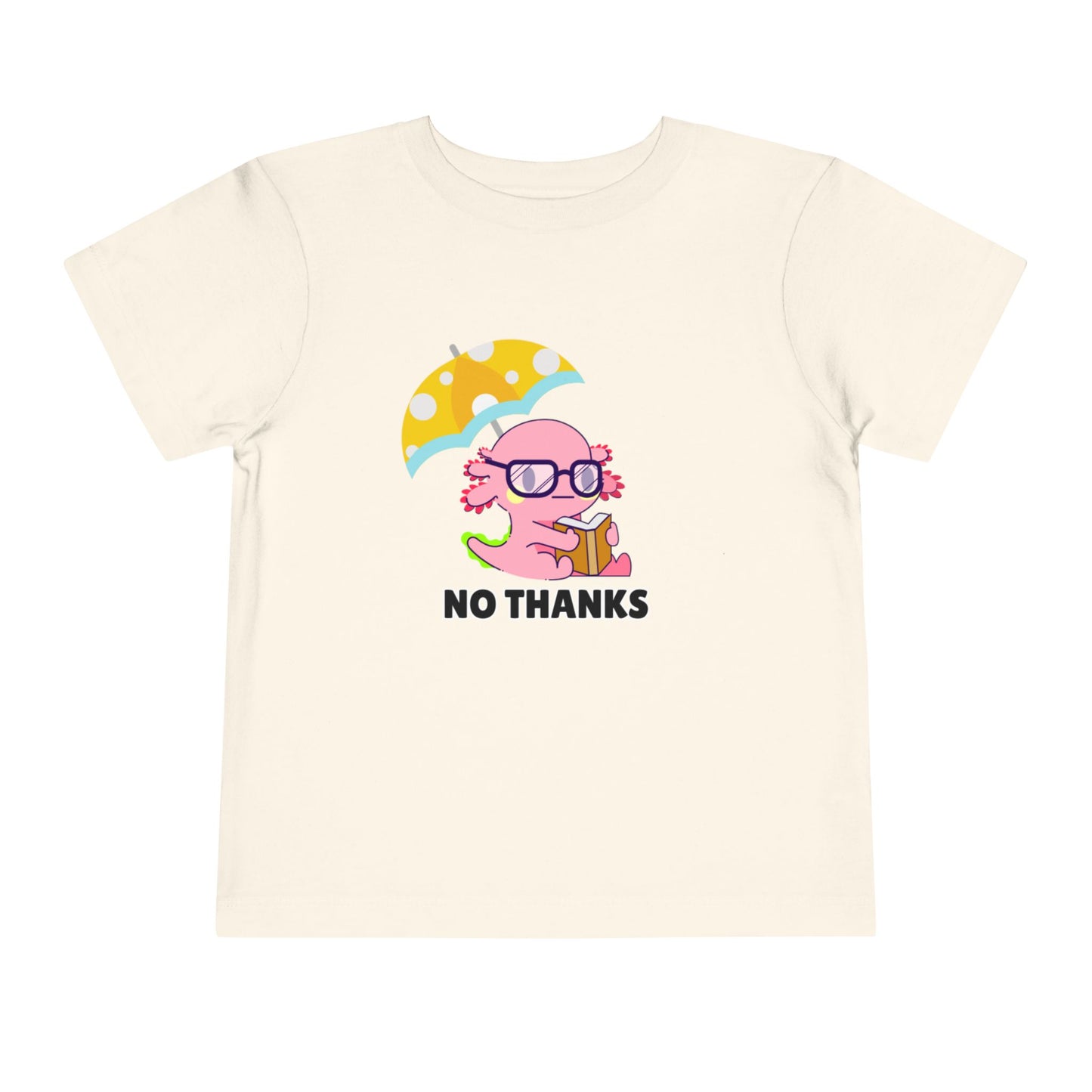 Toddler Sizes: Axolotl "No Thanks" Umbrella T-Shirt, Playful Toddler Tee - 'No Thanks' | Cute Kids Shirt, Funny Toddler Gift, Summer T-Shirt, Casual Wear, Kid's Clothing