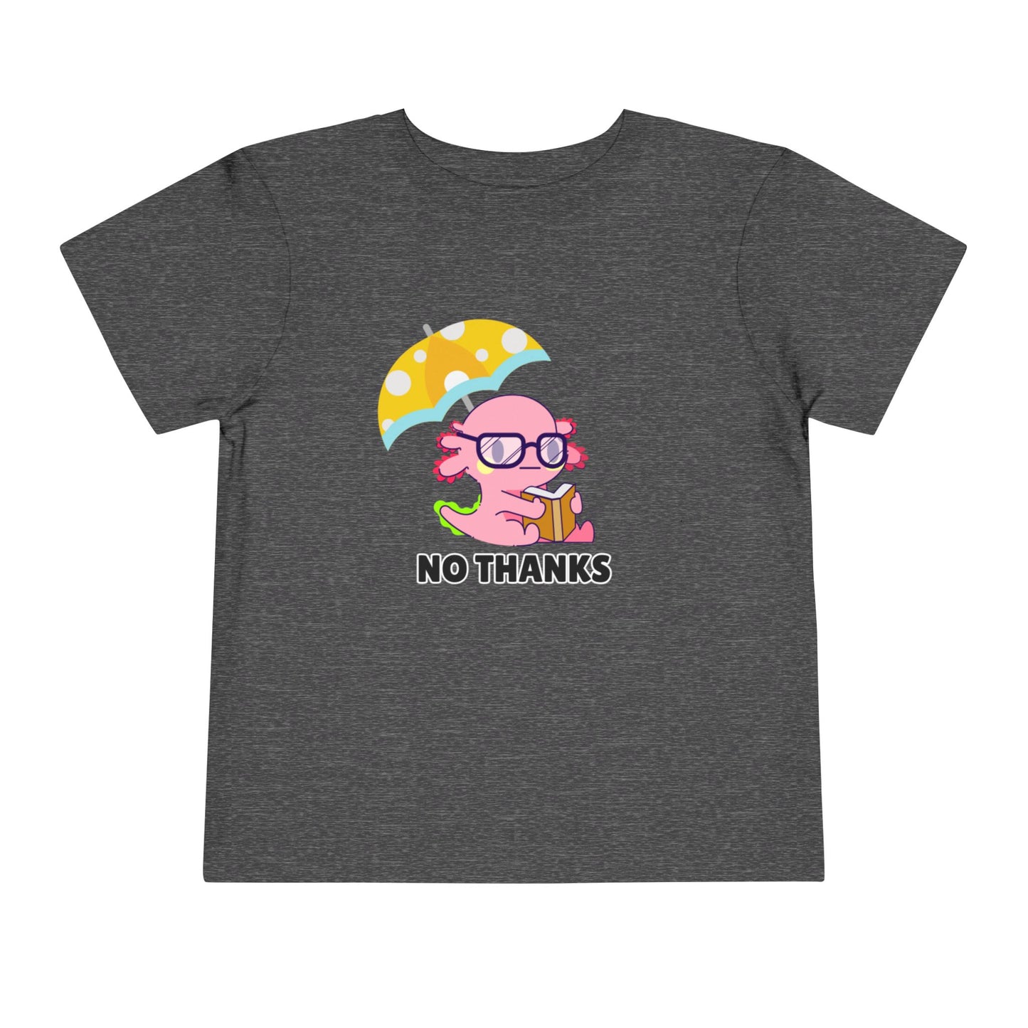Toddler Sizes: Axolotl "No Thanks" Umbrella T-Shirt, Playful Toddler Tee - 'No Thanks' | Cute Kids Shirt, Funny Toddler Gift, Summer T-Shirt, Casual Wear, Kid's Clothing
