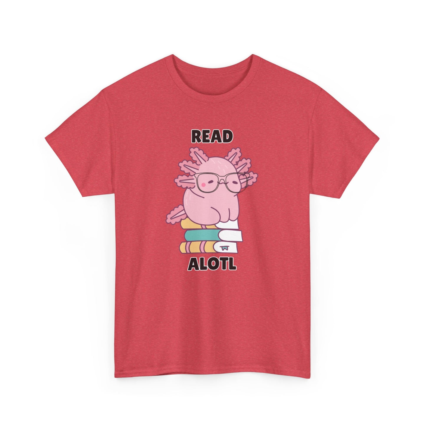 Adult Sizes: Read Alotl Cute Axolotl Reading Tee, Perfect for Book Lovers, Gifts for Readers, Fun Graphic Shirt, Animal Lover Apparel, Axolotl Merchandise