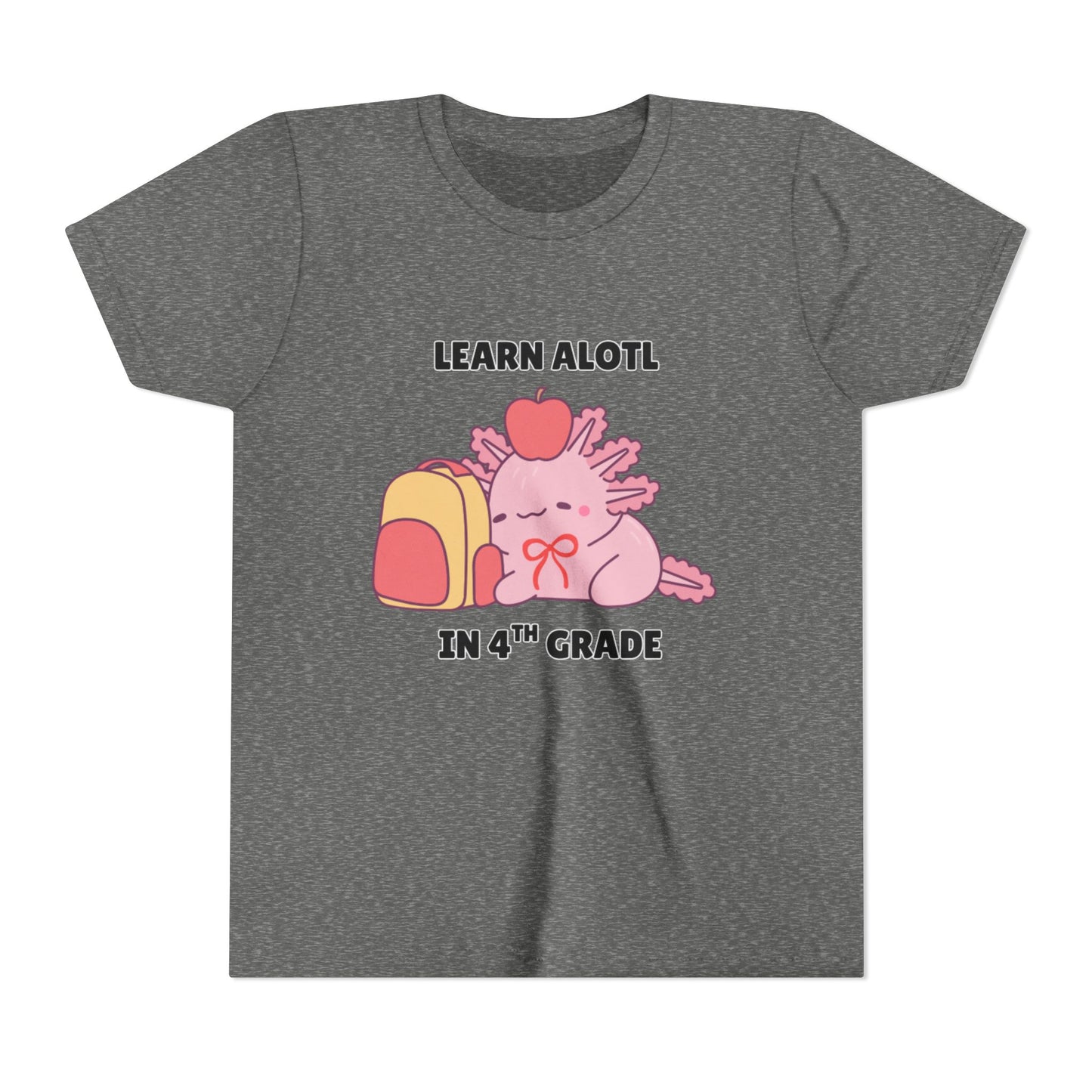 Learn Alotl in -- Grade (Customizable) Axolotl Back to School Youth Short Sleeve Tee