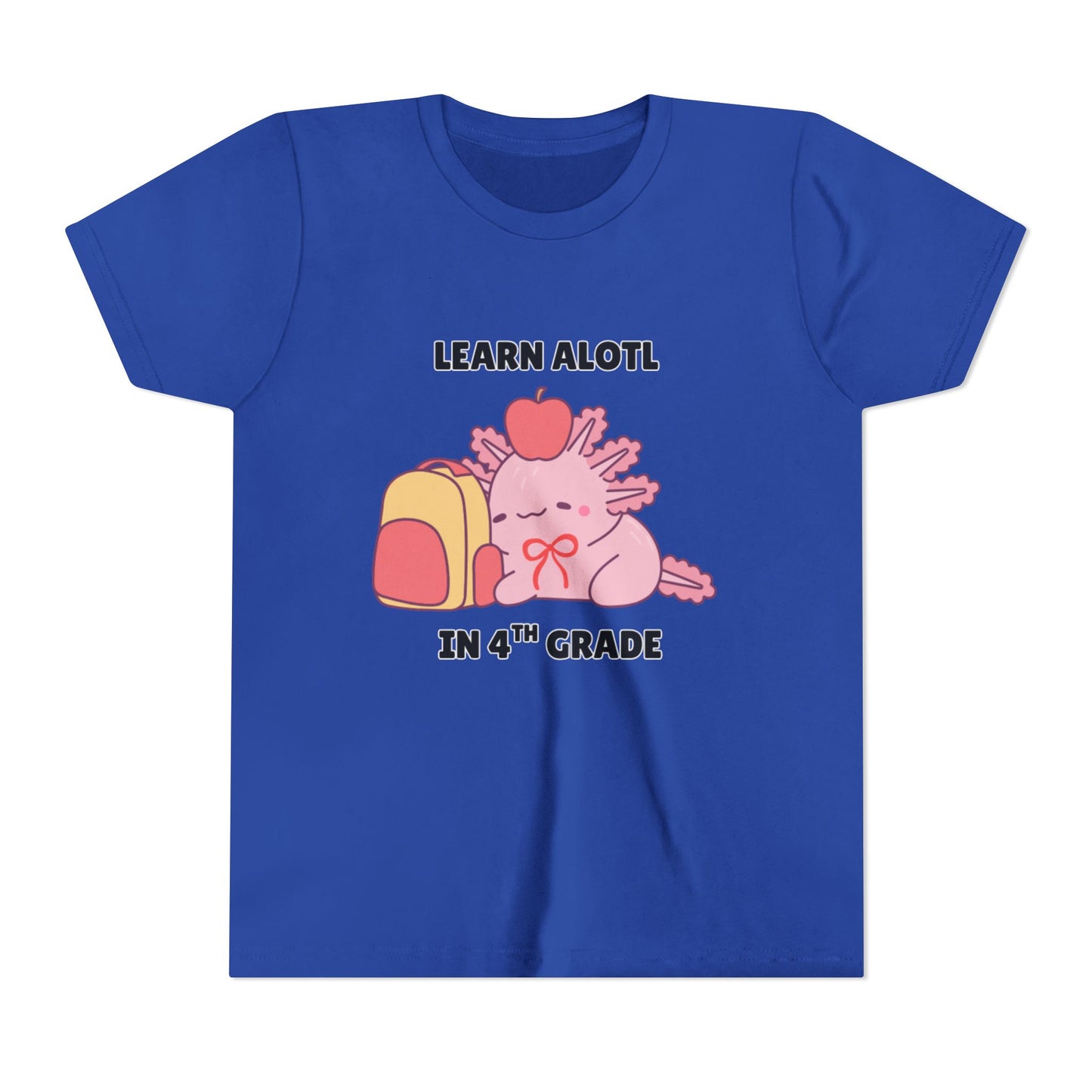 Learn Alotl in -- Grade (Customizable) Axolotl Back to School Youth Short Sleeve Tee