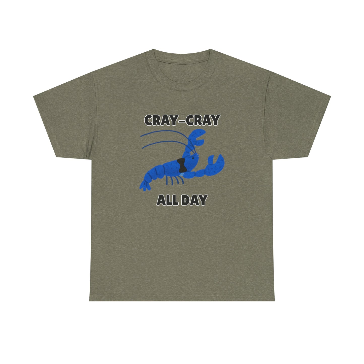 Adult Sizes: Cray Cray All Day Blue Crayfish Mini Lobster Lover's Cray-Cray Tee, Unisex Cotton T-Shirt, Funny Gift, Summer Apparel, Casual Wear, Funny Graphic Shirt
