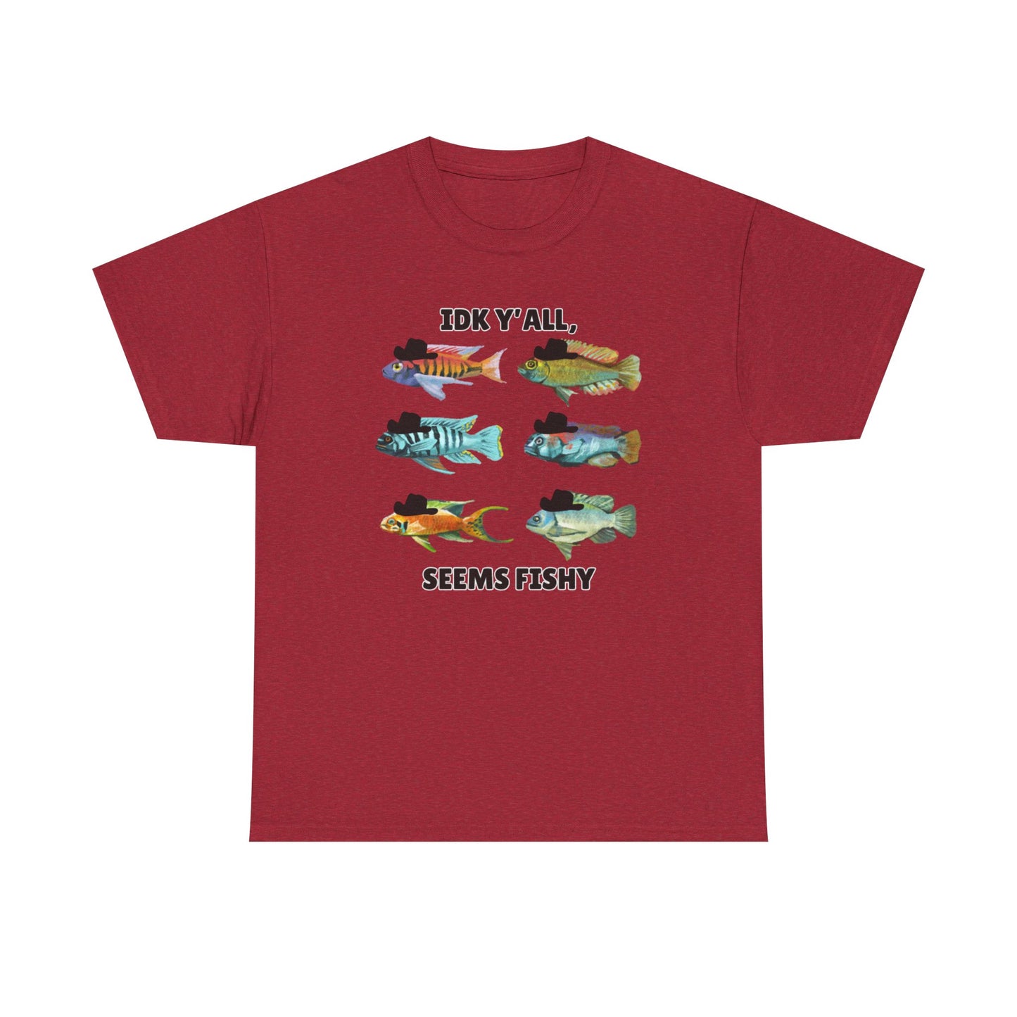Adult Sizes: "IDK Y'all, Seems Fishy" Fish Tee, Fishing Humor Unisex Heavy Cotton T-Shirt, Funny Fish Shirt, Gift for Anglers, Casual Wear, Summer Vibes, Fishing Enthusiast Tee