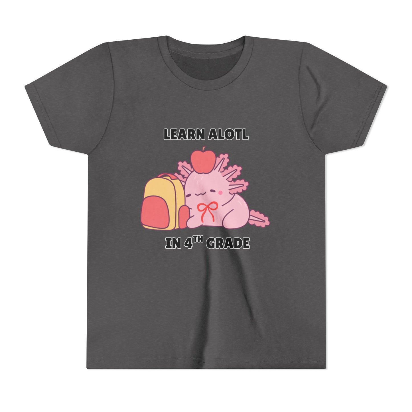 Learn Alotl in -- Grade (Customizable) Axolotl Back to School Youth Short Sleeve Tee