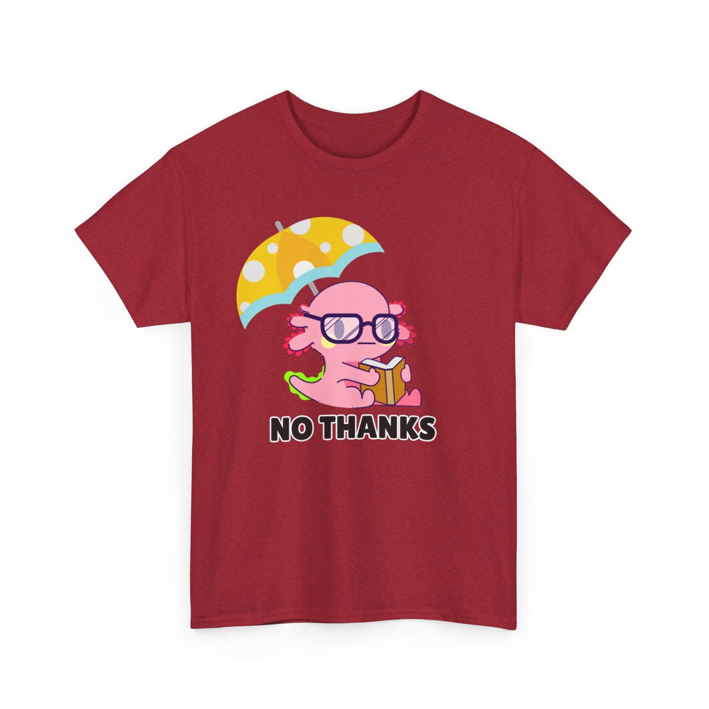 Adult Sizes: "No Thanks" Axolotl Umbrella Playful Pink Cartoon Tee - 'No Thanks' Unisex Cotton T-Shirt, Gift for Teens, Casual Wear, Summer Style, Trendy Graphic Tee