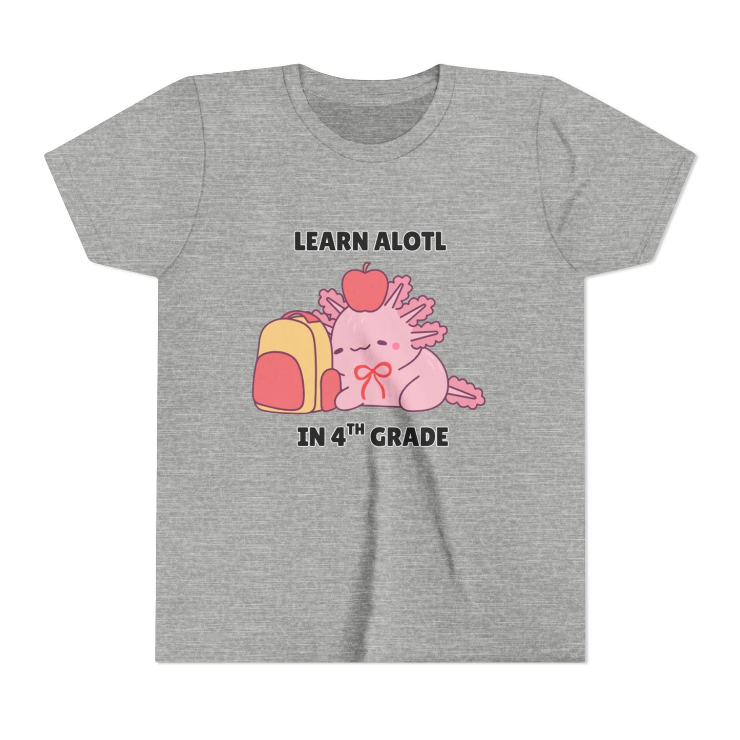 Learn Alotl in -- Grade (Customizable) Axolotl Back to School Youth Short Sleeve Tee