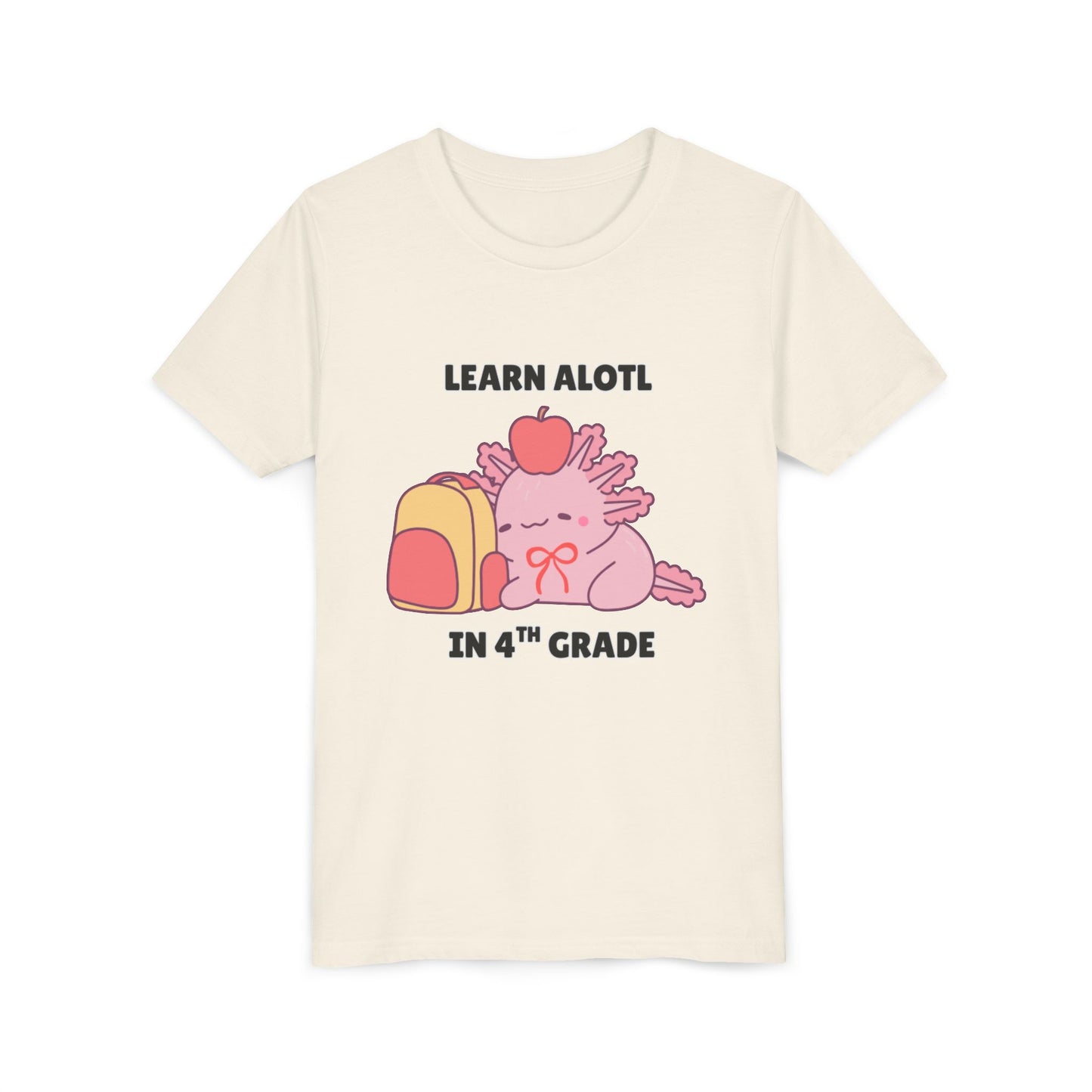 Learn Alotl in -- Grade (Customizable) Axolotl Back to School Youth Short Sleeve Tee