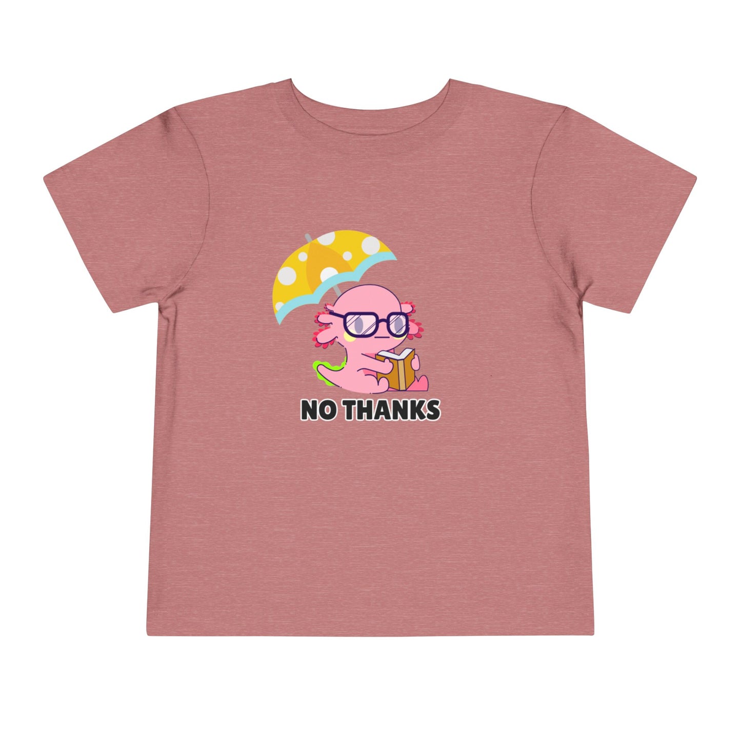 Toddler Sizes: Axolotl "No Thanks" Umbrella T-Shirt, Playful Toddler Tee - 'No Thanks' | Cute Kids Shirt, Funny Toddler Gift, Summer T-Shirt, Casual Wear, Kid's Clothing