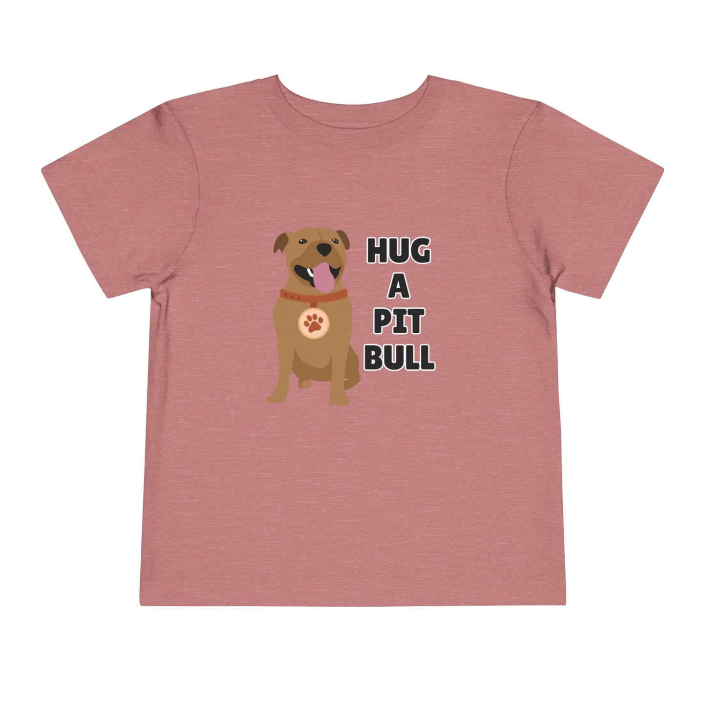 Toddler Sizes: Hug a Pitbull, Animal Rescue, Animal Adoption, Pit Bull Love Tee - Cute Short Sleeve Shirt for Kids, Animal Lovers Gift, Dog Lover Apparel, Playful Toddler Outfit, Funny Pet Tee