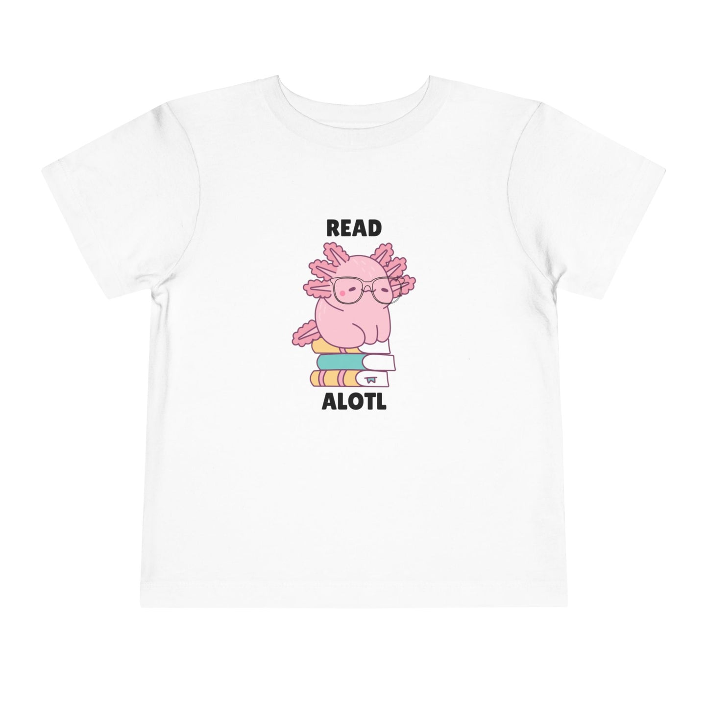 Toddler Sizes: Read Alotl Axolotl Cute Toddler Tee - "Read Alotl" Design, Kids' Short Sleeve T-Shirt, Gift for Book Lovers, Fun Reading Apparel, Toddler Gift Idea