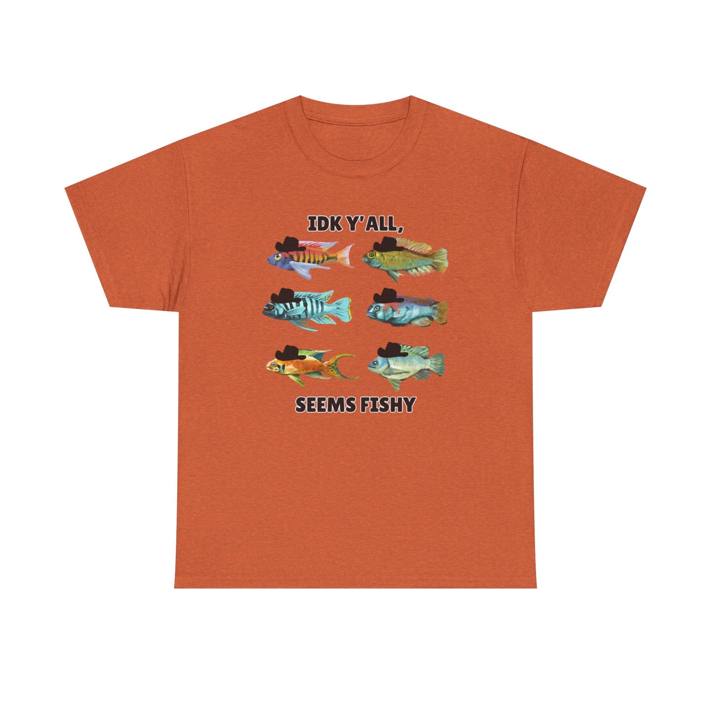Adult Sizes: "IDK Y'all, Seems Fishy" Fish Tee, Fishing Humor Unisex Heavy Cotton T-Shirt, Funny Fish Shirt, Gift for Anglers, Casual Wear, Summer Vibes, Fishing Enthusiast Tee