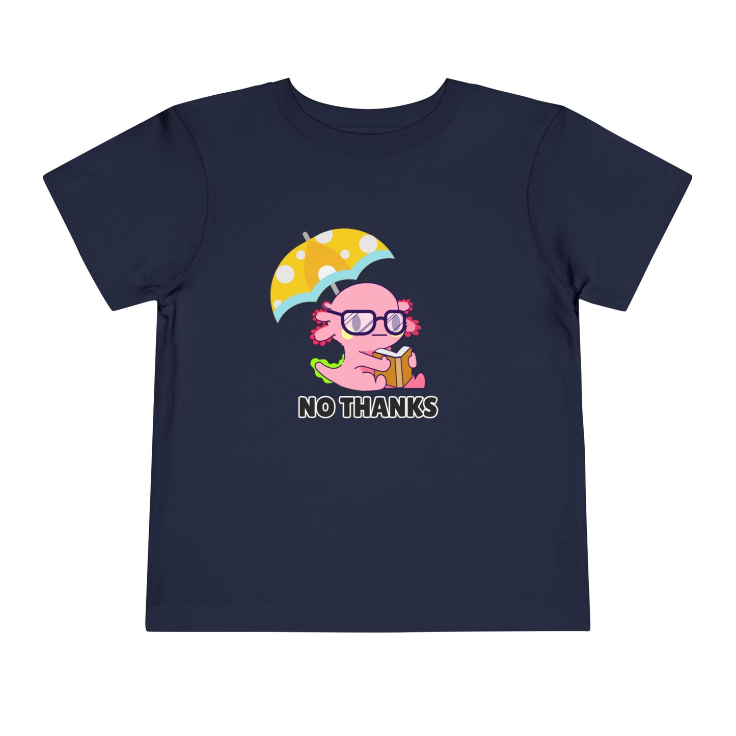 Toddler Sizes: Axolotl "No Thanks" Umbrella T-Shirt, Playful Toddler Tee - 'No Thanks' | Cute Kids Shirt, Funny Toddler Gift, Summer T-Shirt, Casual Wear, Kid's Clothing