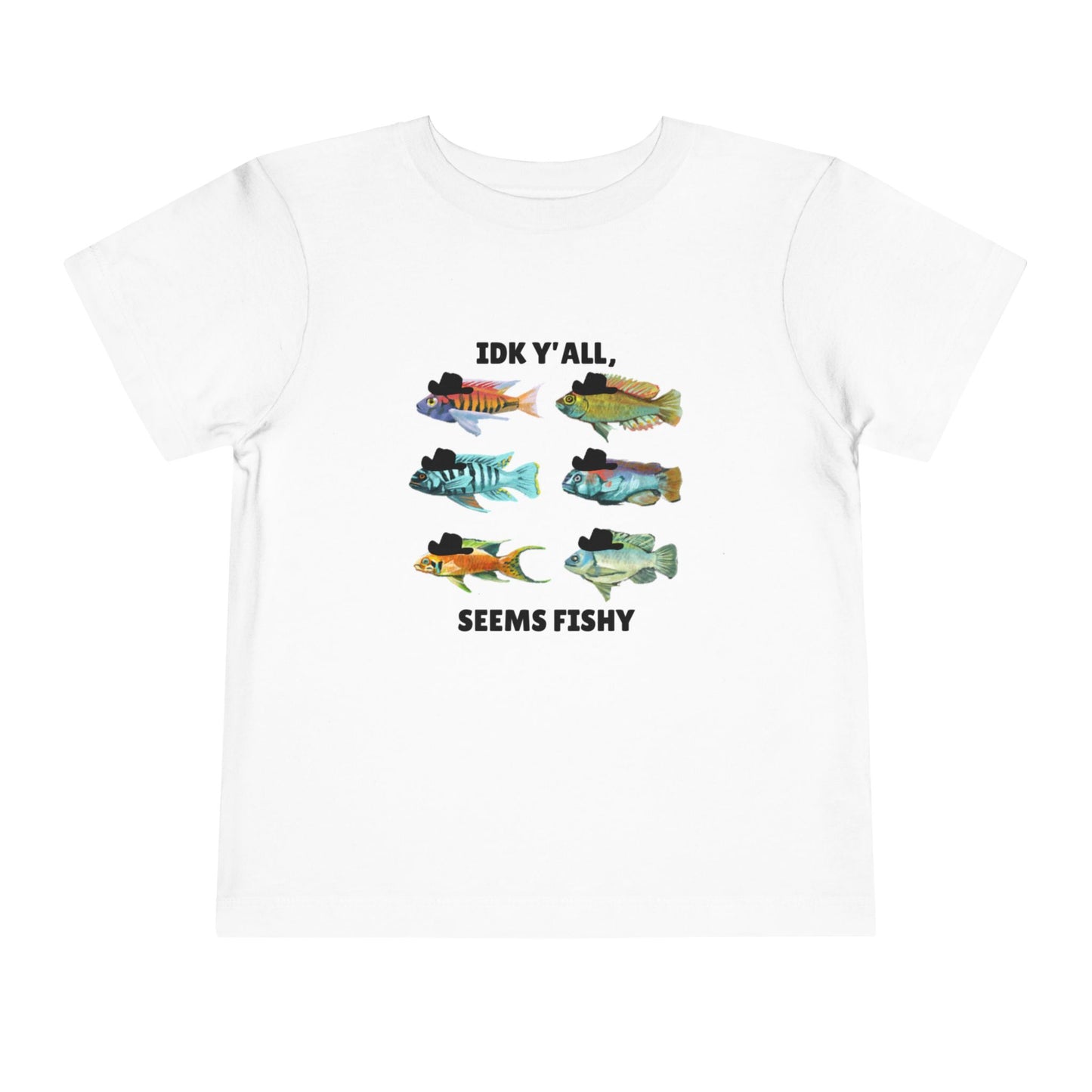 Toddler Sizes: IDK Y'all, Seems Fishy, Fish & Fishing Cowboy Hat Shirt, Short Sleeve Tee - 'IDK Y'all, Seems Fishy' Fun T-Shirt, Cute Kids Apparel, Summer Essentials