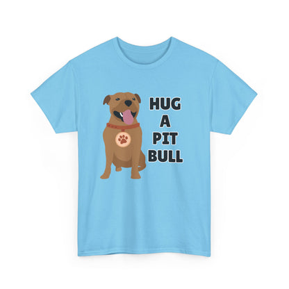 Adult Sizes: Hug a Pit Bull Tee, Animal Rescue T-Shirt, Pit Bull Adoption, Unisex Dog Lover Shirt, Funny Pet Owner Gift, Cute Animal Apparel, Adoption Awareness T-Shirt