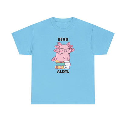 Adult Sizes: Read Alotl Cute Axolotl Reading Tee, Perfect for Book Lovers, Gifts for Readers, Fun Graphic Shirt, Animal Lover Apparel, Axolotl Merchandise