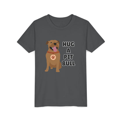 Hug a Pit Bull Youth Tee, Dog Lover Shirt, Kids Animal T-Shirt, Pet Adoption Awareness, Cute Gift, Animal Rescue Apparel