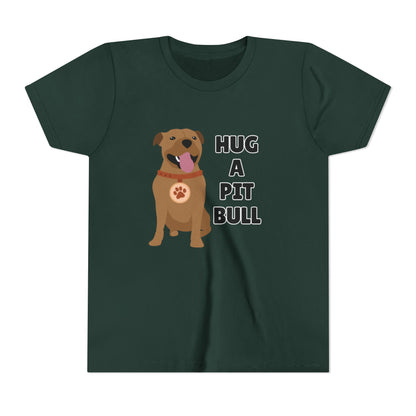Hug a Pit Bull Youth Tee, Dog Lover Shirt, Kids Animal T-Shirt, Pet Adoption Awareness, Cute Gift, Animal Rescue Apparel