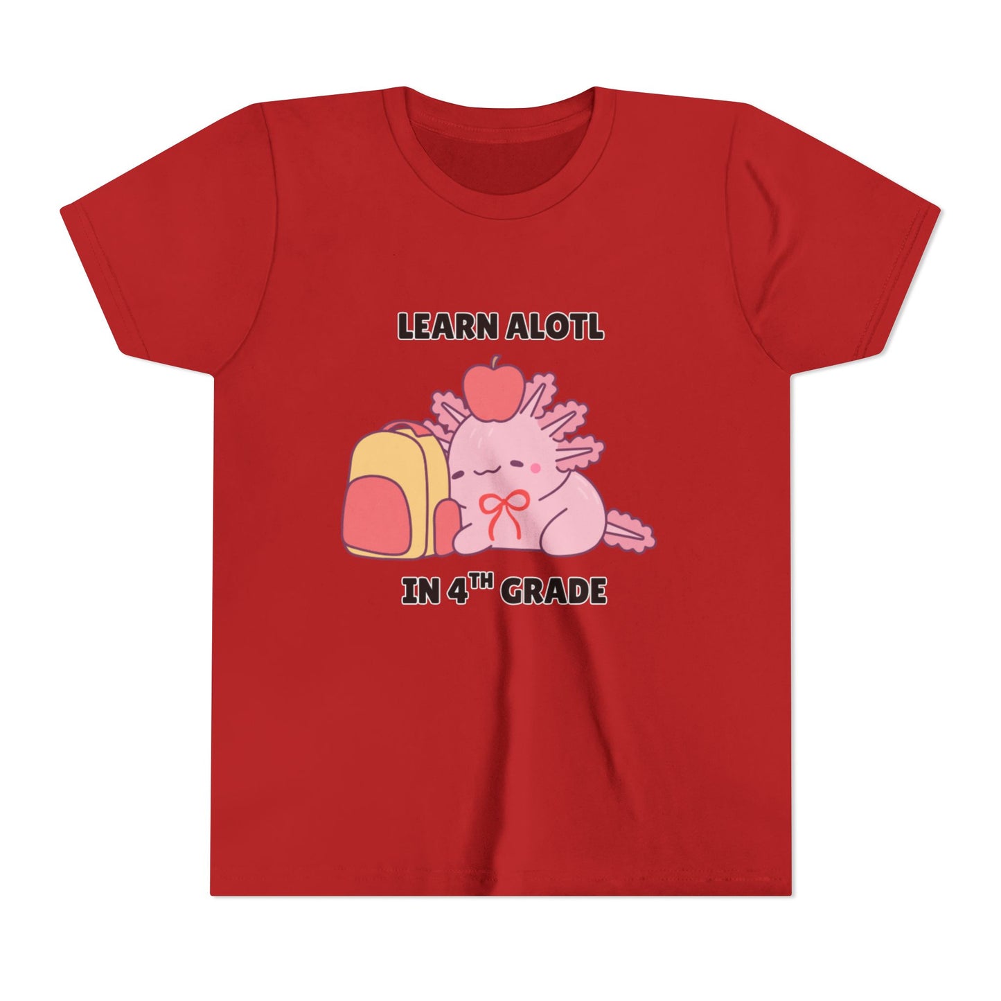 Learn Alotl in -- Grade (Customizable) Axolotl Back to School Youth Short Sleeve Tee