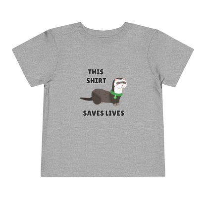 Toddler Sizes: This shirt Saves Lives Tee with Fun Ferret Design - Cute Short Sleeve Shirt, Animal Rescue, Animal Adoption, Kids Apparel, Gift for Animal Lovers, Playtime Wear