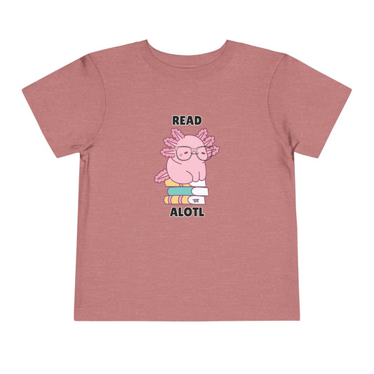 Toddler Sizes: Read Alotl Axolotl Cute Toddler Tee - "Read Alotl" Design, Kids' Short Sleeve T-Shirt, Gift for Book Lovers, Fun Reading Apparel, Toddler Gift Idea