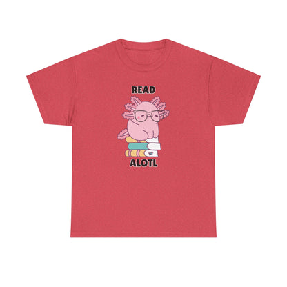 Adult Sizes: Read Alotl Cute Axolotl Reading Tee, Perfect for Book Lovers, Gifts for Readers, Fun Graphic Shirt, Animal Lover Apparel, Axolotl Merchandise