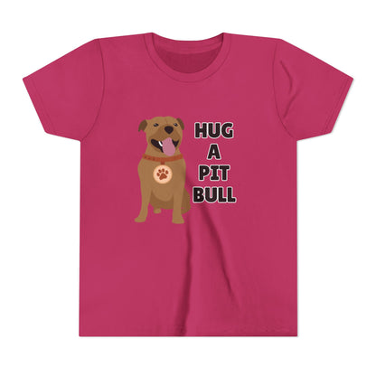 Hug a Pit Bull Youth Tee, Dog Lover Shirt, Kids Animal T-Shirt, Pet Adoption Awareness, Cute Gift, Animal Rescue Apparel