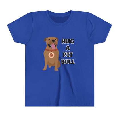 Hug a Pit Bull Youth Tee, Dog Lover Shirt, Kids Animal T-Shirt, Pet Adoption Awareness, Cute Gift, Animal Rescue Apparel