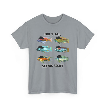 Adult Sizes: "IDK Y'all, Seems Fishy" Fish Tee, Fishing Humor Unisex Heavy Cotton T-Shirt, Funny Fish Shirt, Gift for Anglers, Casual Wear, Summer Vibes, Fishing Enthusiast Tee