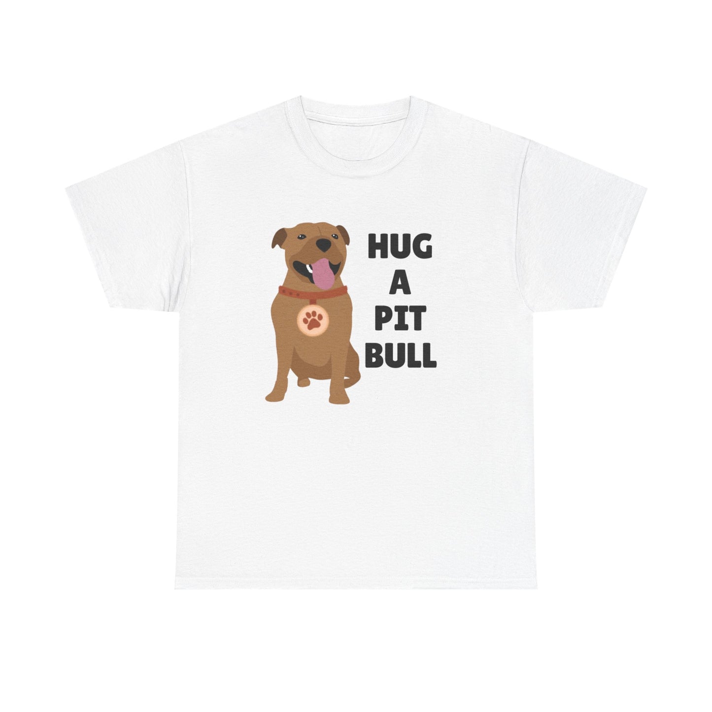Adult Sizes: Hug a Pit Bull Tee, Animal Rescue T-Shirt, Pit Bull Adoption, Unisex Dog Lover Shirt, Funny Pet Owner Gift, Cute Animal Apparel, Adoption Awareness T-Shirt