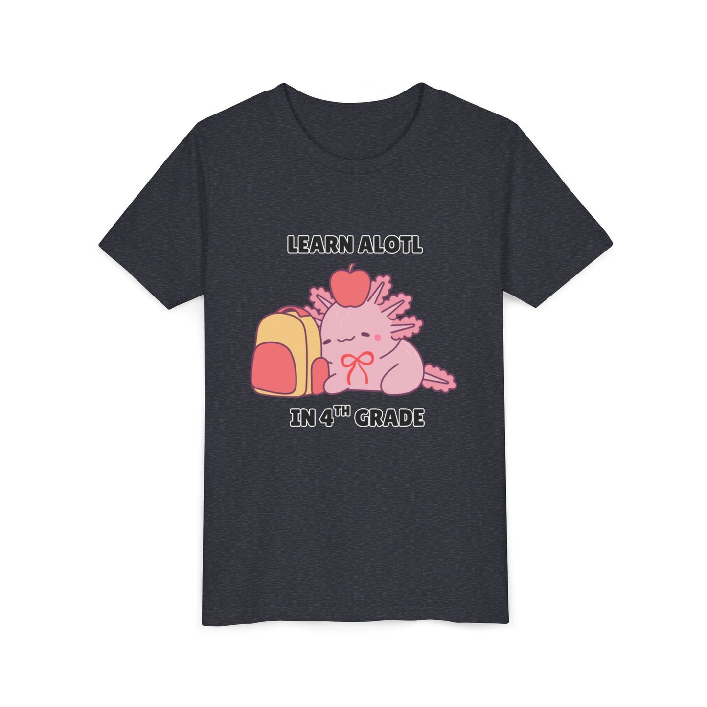 Learn Alotl in -- Grade (Customizable) Axolotl Back to School Youth Short Sleeve Tee