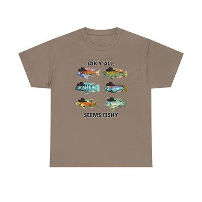 Adult Sizes: "IDK Y'all, Seems Fishy" Fish Tee, Fishing Humor Unisex Heavy Cotton T-Shirt, Funny Fish Shirt, Gift for Anglers, Casual Wear, Summer Vibes, Fishing Enthusiast Tee