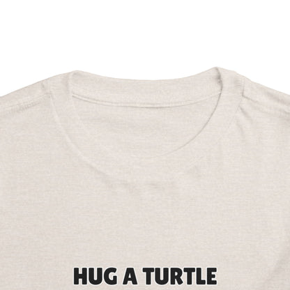 Toddler Sizes: Hug a Turtle Short Sleeve Tee - Hug a Turtle, Cute Kids Shirt, Funny Animal Tee, Eco-Friendly Gift, Summer Outfit