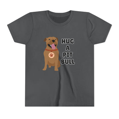 Hug a Pit Bull Youth Tee, Dog Lover Shirt, Kids Animal T-Shirt, Pet Adoption Awareness, Cute Gift, Animal Rescue Apparel
