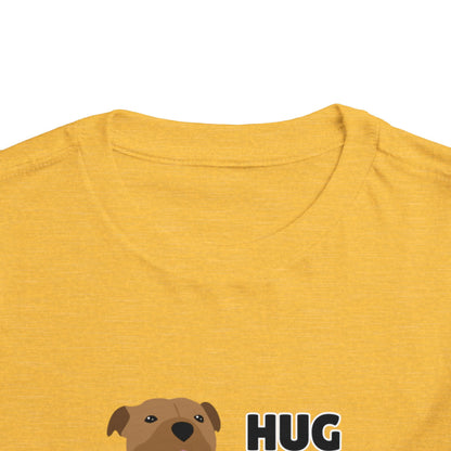 Toddler Sizes: Hug a Pitbull, Animal Rescue, Animal Adoption, Pit Bull Love Tee - Cute Short Sleeve Shirt for Kids, Animal Lovers Gift, Dog Lover Apparel, Playful Toddler Outfit, Funny Pet Tee